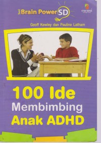 Image of 100 Ide Membimbing Anak ADHD